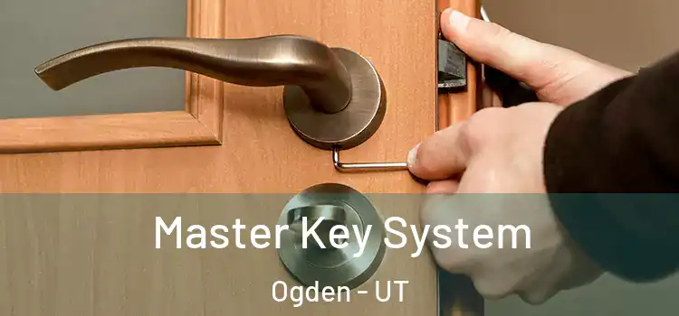  Master Key System Ogden - UT