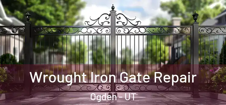  Wrought Iron Gate Repair Ogden - UT
